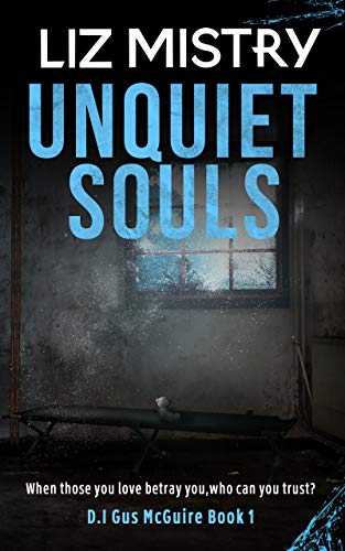Unquiet Souls (DI Gus McGuire, #1)
