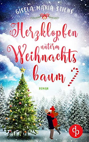 Herzklopfen unterm Weihnachtsbaum (Kindle Edition)