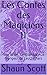 Les Contes des Magiciens 11 by Shaun Scott