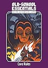 Old-School Essentials Retro Adventure Game: Core Rules