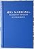Mrs Marshall : the greatest Victorian ice cream maker : with a facsimile of The book of ices, 1885 / with additional chapters by Robin Weir ... [et al.]