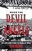 When the Devil Smiles the Angels Frown: My Life and Times in Rock 'n' Roll
