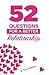 52 Questions for a Better R...