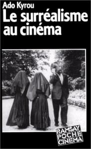 Le surréalisme au cinéma (Paperback)