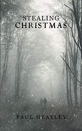 Stealing Christmas (A Christmas Crime Story)