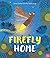 Firefly Home
