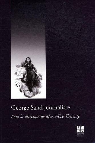 George Sand journaliste (Paperback)