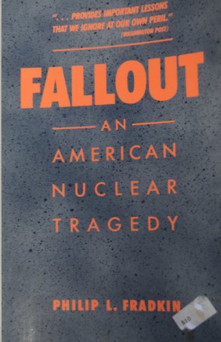 Fallout: An American Nuclear Tragedy (Paperback)