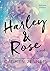 Harley & Rose (Italian Edition)