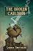 The Broken Cauldron