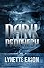 Dark Prophecy (Elite Guardi...