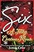 Six: A Filthy Christmas Miracle