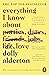 Everything I Know About Love by Dolly Alderton Everything I Know About Love by Dolly Alderton