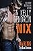 Nix (Daring the Kane Brothers, #4)