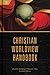 Christian Worldview Handbook