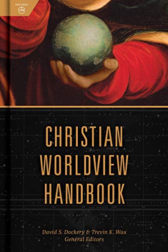 Christian Worldview Handbook (Kindle Edition)