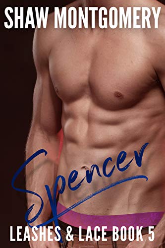 Spencer (Leashes & Lace #5)