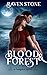 Blood & Forest