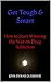 Get Tough & Smart by John Dewar Gleissner