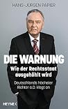 Die Warnung: Wie ...