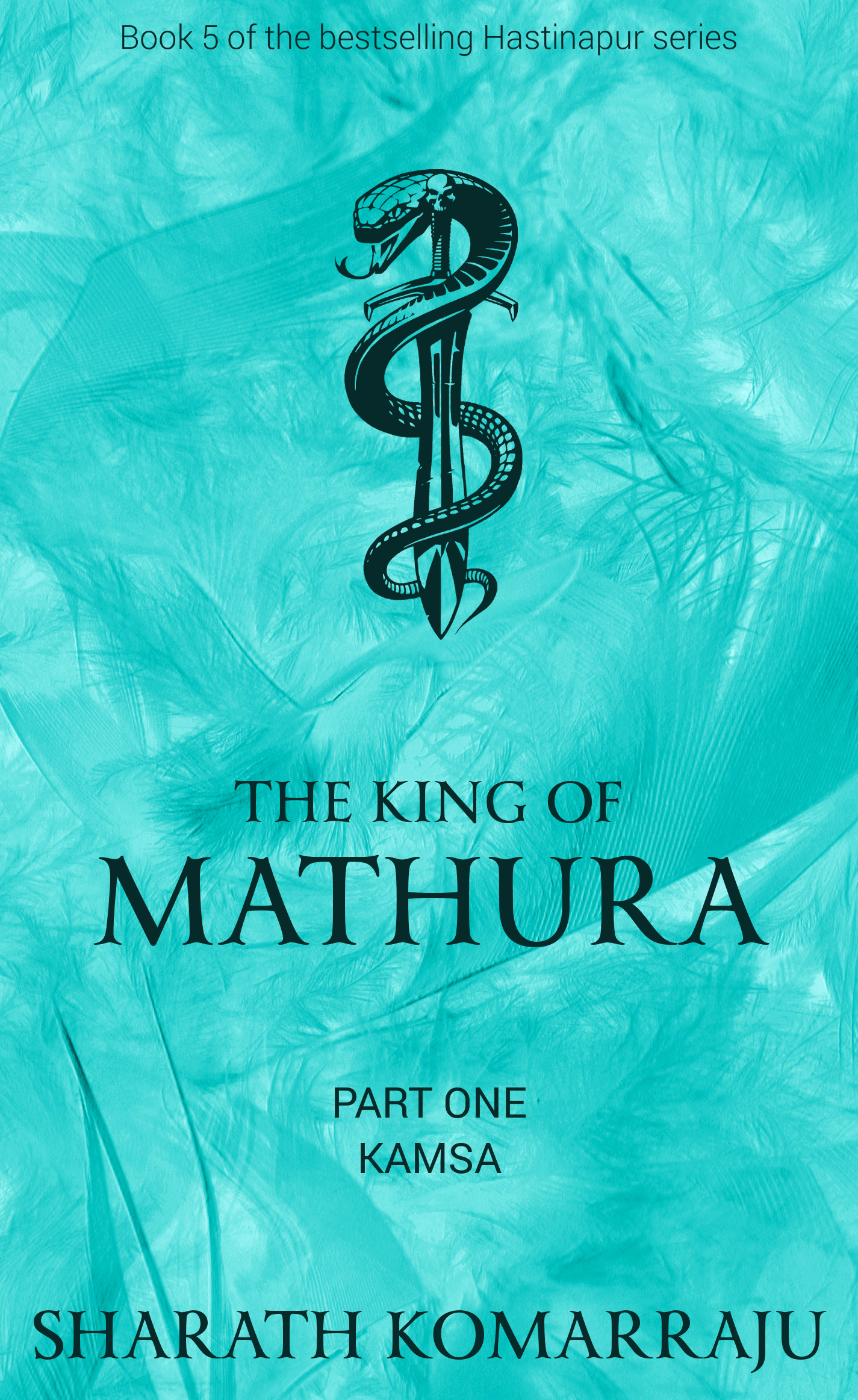 The King of Mathura: Part One - Kamsa
