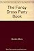The Fancy Dress Party Book