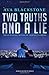 Two Truths and a Lie: A Bur...