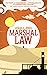Marshal Law by Adam D. Jones