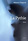 La Pythie: Roman (French Edition) La Pythie: Roman (French Edition)