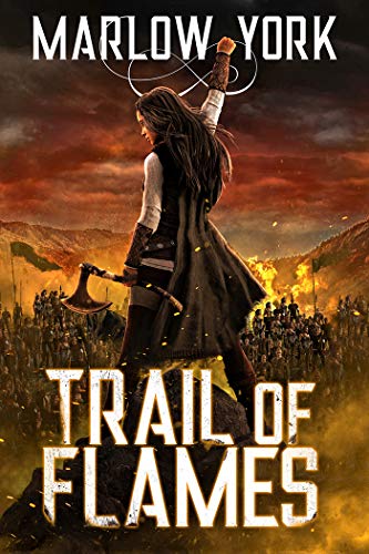 Trail of Flames (Kindle Edition)
