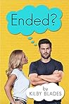 Ended? (Modern Love Book 2) Ended? (Modern Love Book 2)