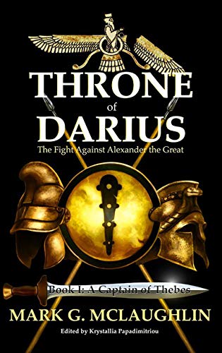 A Captain of Thebes (Throne of Darius #1)
