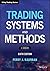Trading Systems and Methods (Wiley Trading)