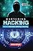 Mastering Hacking