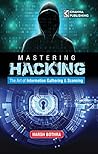 Mastering Hacking (The Art of Information Gathering & Scanning)