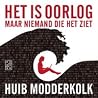 Het is oorlog maa...
