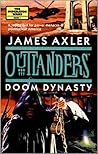 Doom Dynasty (Outlanders #15) (The Imperator Wars, #1)