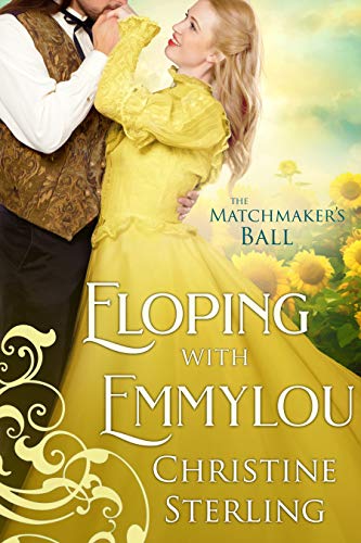Eloping with Emmylou (The Matchmaker's Ball)