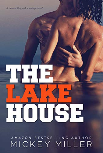 The Lake House (Brewer Brothers #1)