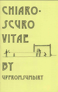 Chiaroscuro Vitae
