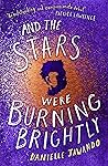 Book cover for And the Stars Were Burning Brightly