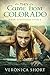They Came from Colorado by Veronica M. Short