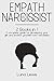 EMPATH vs NARCISSIST by Luna Lewis