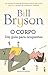 O Corpo – Um guia para ocupantes