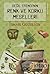 Değil Efendi'nin Renk ve Korku Meselleri