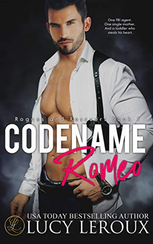 Codename Romeo (Rogues and Rescuers #1)
