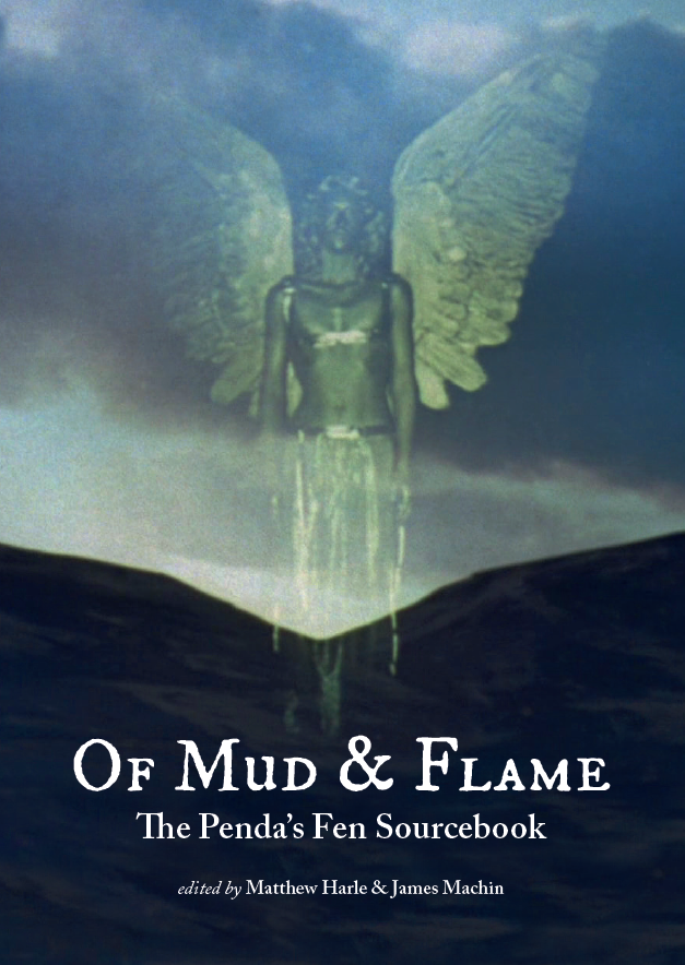Of Mud and Flame: The Penda's Fen Sourcebook
