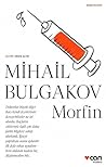 Morfin by Mikhail Bulgakov