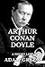 Arthur Conan Doyle: A Short...
