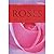 Concise Guide to Roses